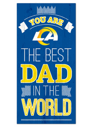 Los Angeles Rams Best Dad in the World 6x12 Sign