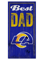 Los Angeles Rams Best Dad Sign