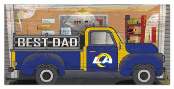 Los Angeles Rams Best Dad Truck 6x12 Sign