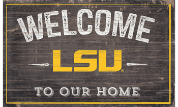 Louisiana State Tigers 11X19 Welcome to Our Home Sign