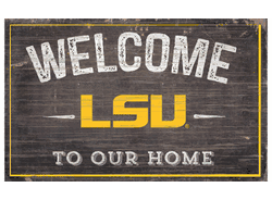 Louisiana State Tigers 11X19 Welcome to Our Home Sign