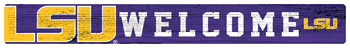Louisiana State Tigers 16in. Welcome Strip