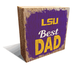 Louisiana State Tigers Best Dad 6x6 Wood Block