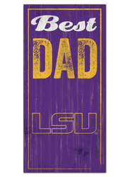 Louisiana State Tigers Best Dad Sign