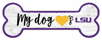 Louisiana State Tigers Dog Bone 6x12 Sign