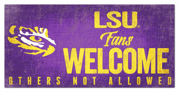 Louisiana State Tigers Fans Welcome Sign