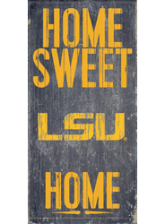 Louisiana State Tigers Home Sweet Home