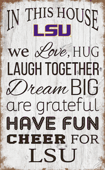 Louisiana State Tigers In This House 11x19 Sign In This House 11x19 Sign