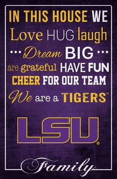 Louisiana State Tigers In This House 17x26