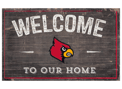 Louisville Cardinals 11X19 Welcome to Our Home Sign