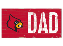 Louisville Cardinals DAD Sign