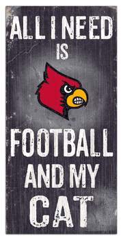 Louisville Cardinals Football and My Cat 6x12 Sign