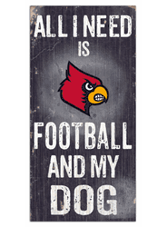 Louisville Cardinals Football and My Dog Sign