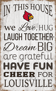 Louisville Cardinals In This House 11x19 Sign