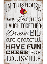 Louisville Cardinals In This House 11x19 Sign