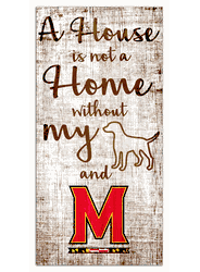Maryland Terrapins A House is not a Home Sign