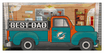 Miami Dolphins Best Dad Truck 6x12 Sign