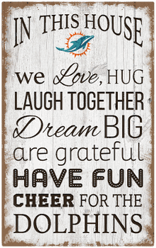 Miami Dolphins In This House 11x19 Sign