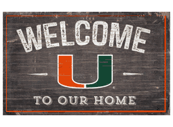 Miami Hurricanes 11X19 Welcome to Our Home Sign