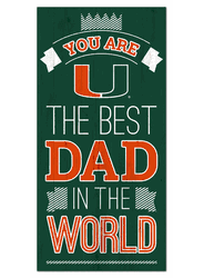 Miami Hurricanes Best Dad in the World 6x12 Sign