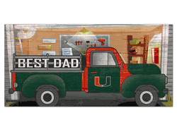 Miami Hurricanes Best Dad Truck 6x12 Sign