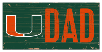 Miami Hurricanes Dad Sign
