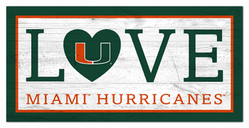 Miami Hurricanes Love 6x12 Sign