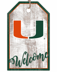 Miami Hurricanes Welcome Team Tag 11x19 Sign