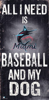Miami Marlins Baseball and My Dog Sign