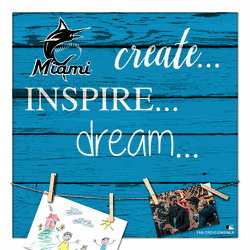Miami Marlins Create, Inspire, Dream Sign