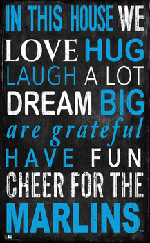 Miami Marlins In This House Sign