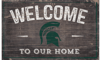 Michigan State Spartans 11X19 Welcome to Our Home Sign