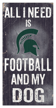 Michigan State Spartans Football and My Dog Sign