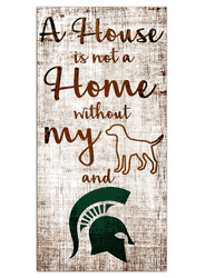 Michigan State Spartans House is Not a Home 6x12 Sign