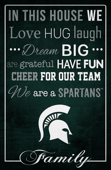 Michigan State Spartans In This House 17x26