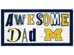 Michigan Wolverines Awesome Dad 6x12 Sign
