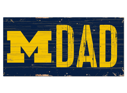 Michigan Wolverines Dad Sign