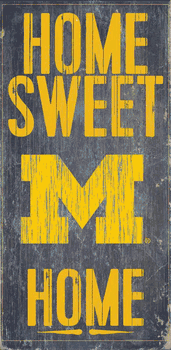 Michigan Wolverines Home Sweet Home