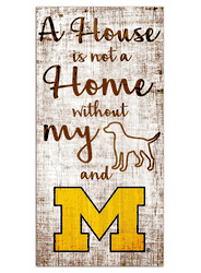 Michigan Wolverines House is Not a Home 6x12 Sign