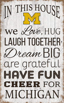 Michigan Wolverines In This House 11x19 Sign