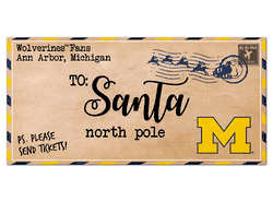 Michigan Wolverines To Santa 6x12 Sign