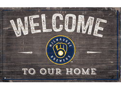 Milwaukee Brewers 11x19 Welcome to our Home Sign