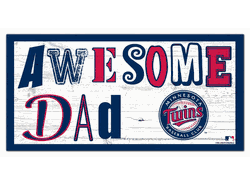 Minnesota Twins Awesome Dad 6x12 Sign
