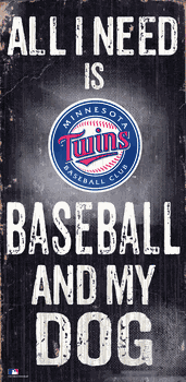 Minnesota Twins Baseball and My Dog Sign