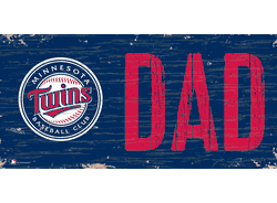 Minnesota Twins DAD Sign