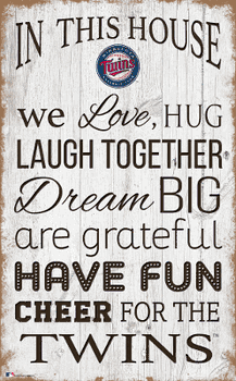 Minnesota Twins In This House 11x19 Sign