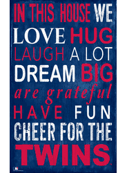 Minnesota Twins In This House Sign