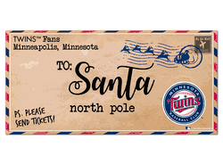 Minnesota Twins To Santa 6x12 Sign
