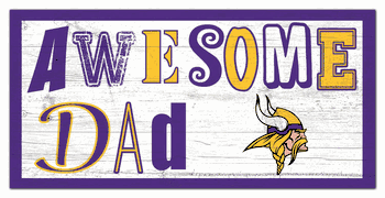Minnesota Vikings Awesome Dad 6x12 Sign