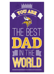 Minnesota Vikings Best Dad in the World 6x12 Sign